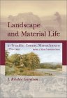 Landscape and Material Life in Franklin County, Massachusetts, 1770-1860